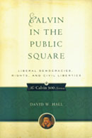 Calvin in the Public Square